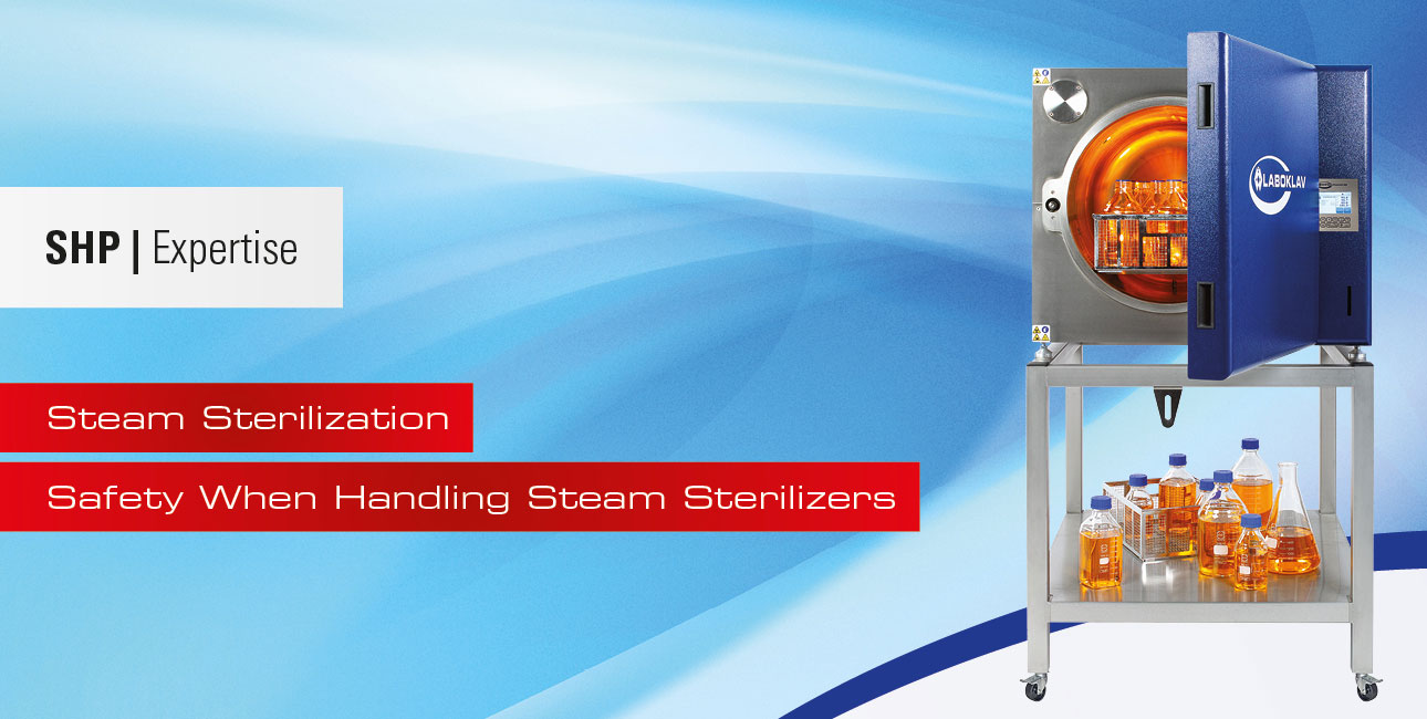 Safety When Handling Steam Sterilizers